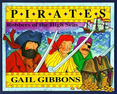 Pirates: Robbers of the High Seas