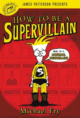 How to Be a Supervillain (How to Be a Supervillain (1))