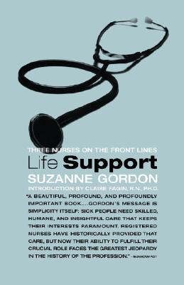 Life Support: Three Nurses on the Front Lines