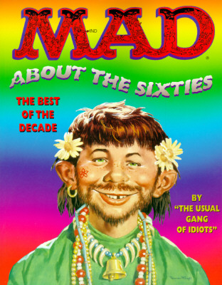 Mad About the Sixties: The Best of the Decade