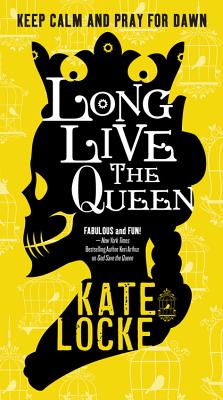 Long Live the Queen (The Immortal Empire)