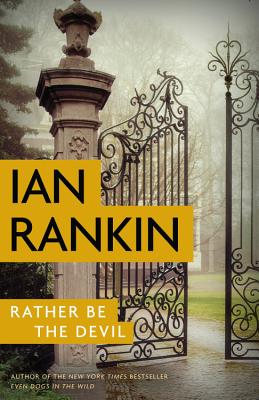 Rather Be the Devil (A Rebus Novel (11))