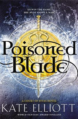 Poisoned Blade (Court of Fives, 2)