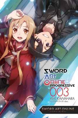 Sword Art Online Progressive 3 - Light Novel