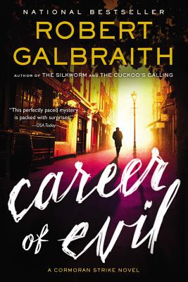 Career of Evil (A Cormoran Strike Novel, 3)