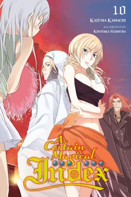 A Certain Magical Index, Vol. 10 - light novel Image for A Certain Magical Index, Vol. 10 - light novel