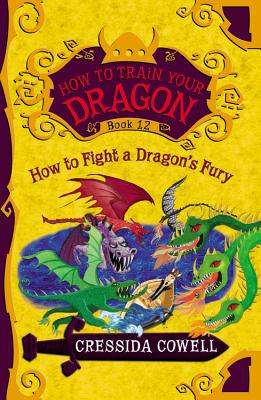 How to Train Your Dragon: How to Fight a Dragon's Fury (How to Train Your Dragon (12))