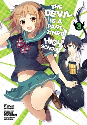 The Devil Is a Part-Timer! High School!, Vol. 3 - manga (The Devil Is a Part-Timer! High School!, 3) (Volume 3)