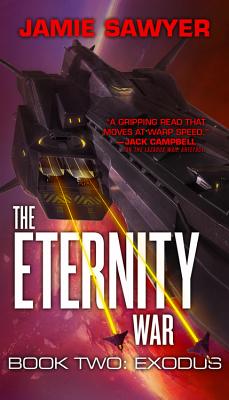 The Eternity War Book 2: Exodus
