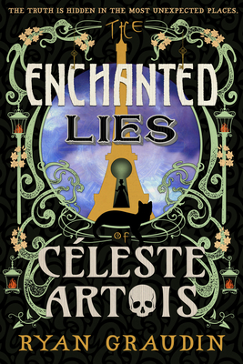 ENCHANTED LIES OF CELESTE ARTOIS