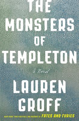 Monsters of Templeton: A Novel