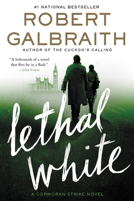 Lethal White (A Cormoran Strike Novel, 4)