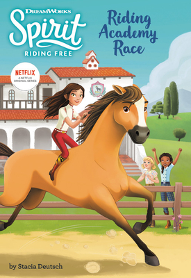 Image for Spirit Riding Free: Riding Academy Race Spirit Riding Free: Riding Academy Race