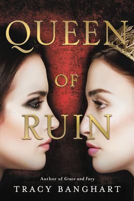 Image for Queen of Ruin (Grace and Fury, 2)