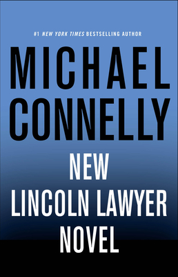 Image for Law of Innocence (A Lincoln Lawyer Novel, 6)