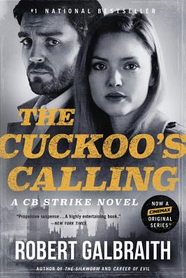 The Cuckoo's Calling (A Cormoran Strike Novel, 1)