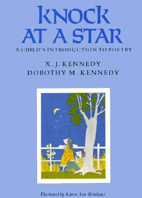 Knock at a Star: A Child's Introduction to Poetry