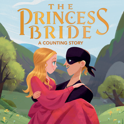 Image for The Princess Bride: A Counting Story