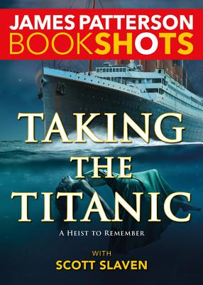 Taking The Titanic (Bookshots)