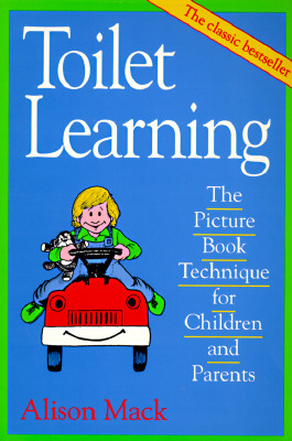 Image for Toilet Learning: The Picture Book Technique for Children and Parents