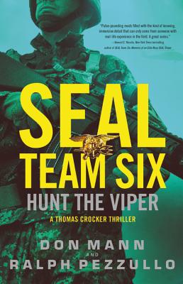 SEAL Team Six: Hunt the Viper (A Thomas Crocker Thriller, 7)