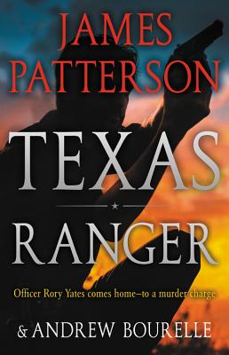 Texas Ranger (A Texas Ranger Thriller, 1)