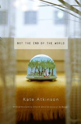 Not the End of the World [Advance Reading Copy]