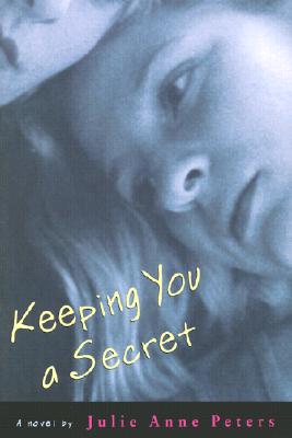 Keeping You a Secret