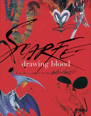 drawing blood forty-five years of Scarfe UNCENSORED