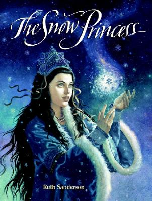 Image for The Snow Princess The Snow Princess