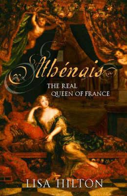 Image for ATHENAIS The Real Queen of France ATHENAIS The Real Queen of France