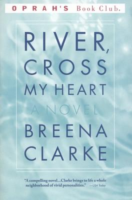 Image for River Cross My Heart (Oprah's Pick)