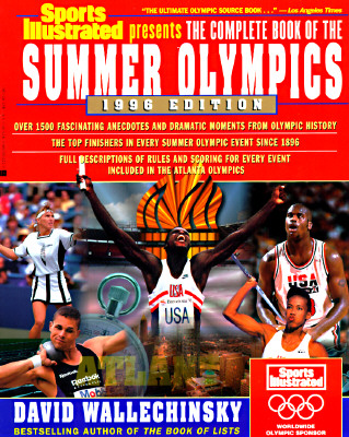 Sports Illustrated Presents the Complete Book of Summer Olympics 1996 (Complete Book of the Olympics)