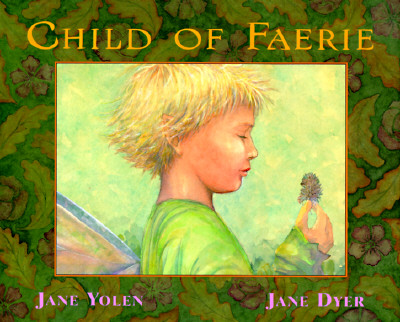 Image for Child of Faerie, Child of Earth Child of Faerie, Child of Earth