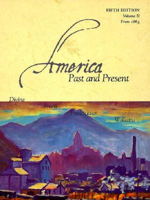 Image for America Past and Present: From 1865: 2 America Past and Present: From 1865: 2