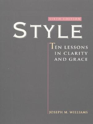 Image for Style: Ten Lessons in Clarity and Grace