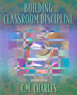 Image for BUILDING CLASSROOM DISCIPLINE SEVENTH EDITION