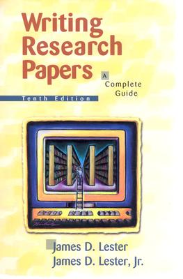 Image for Writing Research Papers: A Complete Guide (Writing Research Papers (Spiral), 10th Ed)