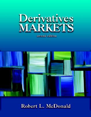 Derivatives Markets (2nd Edition)
