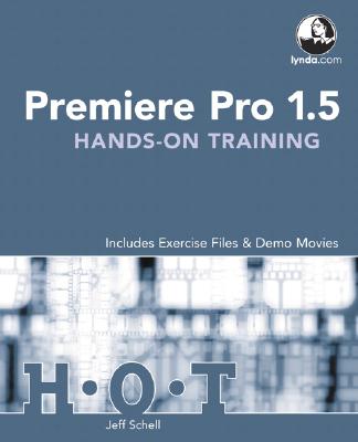 Premiere Pro 1.5 Hands-on Training