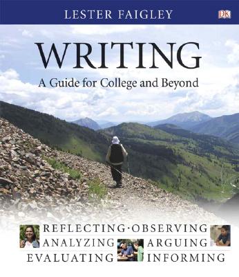 Writing: A Guide for College and Beyond