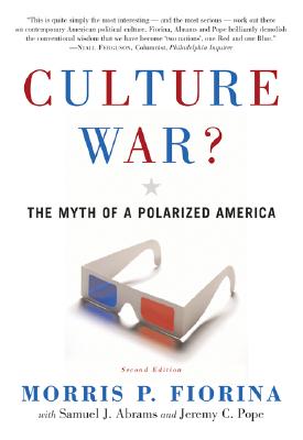 Culture War: The Myth of a Polarized America