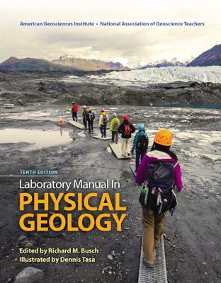 Laboratory Manual in Physical Geology (10th Edition)