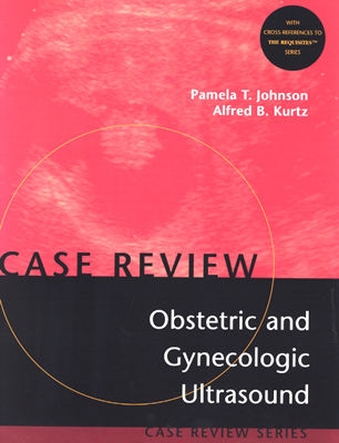 Obstetric and Gynecological Ultrasound Case Review