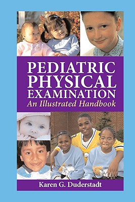 Image for Pediatric Physical Examination: An Illustrated Handbook