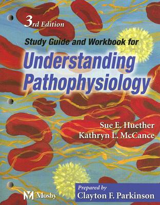Image for Study Guide and Workbook to Accompany Understanding Pathophysiology Study Guide and Workbook to Accompany Understanding Pathophysiology