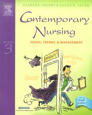 Image for Contemporary Nursing: Issues, Trends, & Management (Cherry, Contemporary Nursing)
