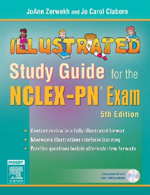 Image for Illustrated Study Guide for the NCLEX-PN Exam (Mosby's Illustrated Study Guide for NCLEX-PN Exam) Illustrated Study Guide for the NCLEX-PN Exam (Mosby's Illustrated Study Guide for NCLEX-PN Exam)
