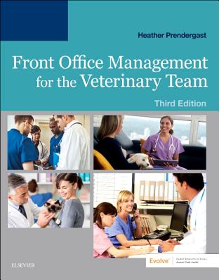 Image for Front Office Management for the Veterinary Team Front Office Management for the Veterinary Team