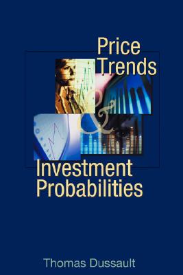 Price Trends and Investment Probabilities